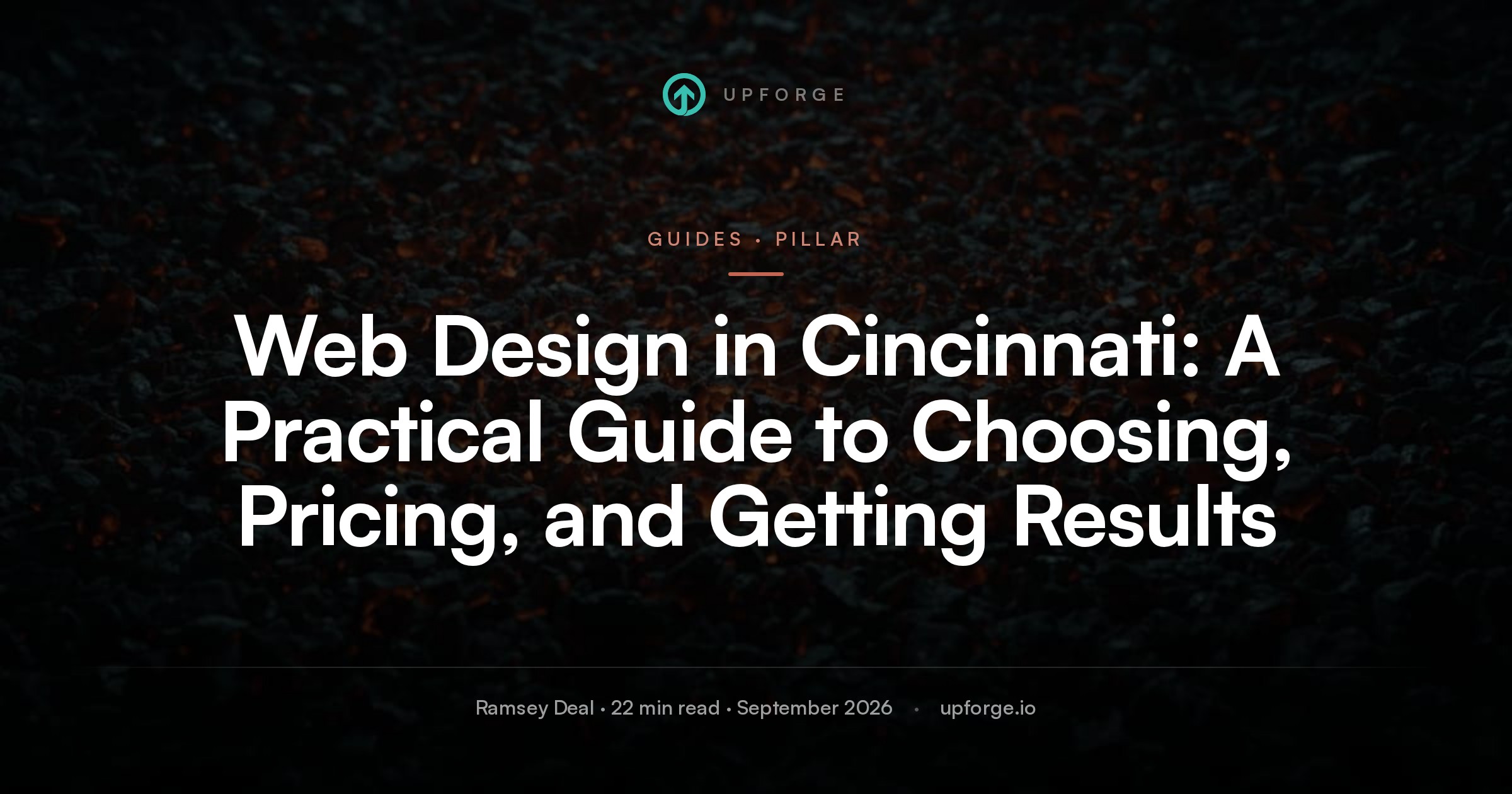 Best fit. Starter business site: New company or small local service provider. Website redesign: Established business with dated site. Growth website: Business investing in SEO and lead generation. CMS migration: Site stuck on WordPress, Wix, Squarespace, or old custom CMS. From Upforge article "Web Design in Cincinnati: A Practical Guide to Choosing, Pricing, and Getting Results".